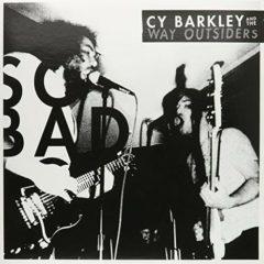 Cy Barkley and the Way Outsiders - So Bad