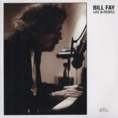 Bill Fay - Life Is People