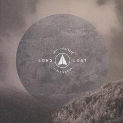 The Long Lost - Save Yourself Start Again