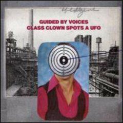 Guided by Voices - Class Clown Spots a UFO (7 inch Vinyl)