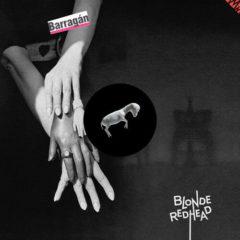 Blonde Redhead - Barragan   Special Edition