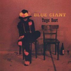 Blue Giant - Target Heart