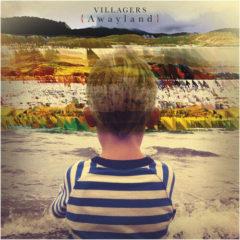 Villagers ‎– {Awayland}