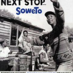 Various Artists - Next Stop...Soweto