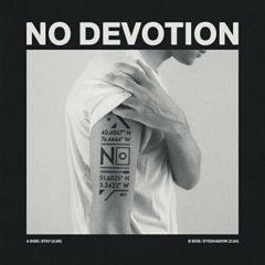 No Devotion - Stay / Eyeshadow (White Vinyl)  Colored Vinyl
