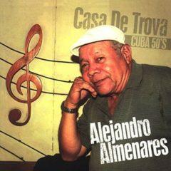 Alejandro Enis Almen - Casa de Trova-Cuba 50s