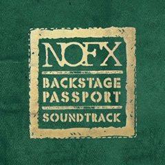NOFX - Nofx : Backstage Passport Soundtrack