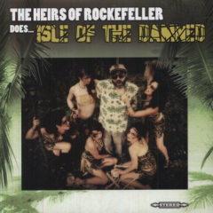 Heirs of Rockeller - Does Isle of the Damned