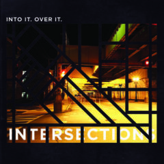 Into It. Over It., Into It Over It - Intersections