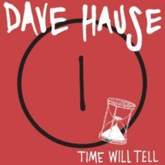 Dave Hause - Time Will Tell (7 inch Vinyl)