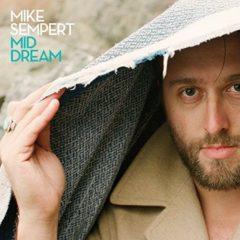Mike Sempert - Mid Dream