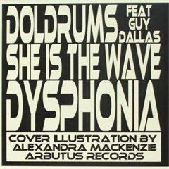 Doldrums - She Is the Wave (7 inch Vinyl)