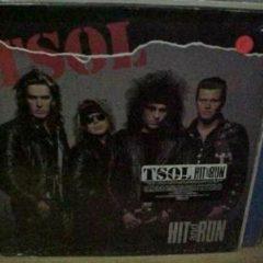 T.S.O.L., TSOL - Hit & Run