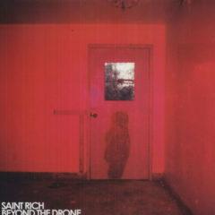 Saint Rich - Beyond the Drone  Digital Download