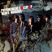 Blues Magoos - Psychedelic Lollipop