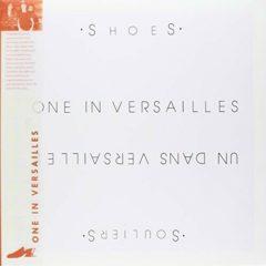 Shoes, The Shoes - One in Versailles