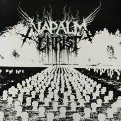 Napalm Christ - Napalm Christ  Black, White