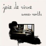 Joie De Vivre - Summer Months