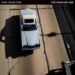 East River Pipe - East River Pipe : Gasoline Age  180 Gram, Digita
