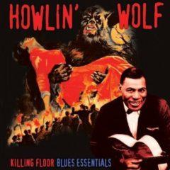 Howlin' Wolf, Moscow - Killing Floor: Blues Essentials