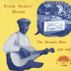 Frank Stokes, Stokes - Memphis Blues 1927 - 1931  180 Gra