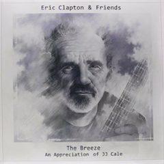 Eric Clapton - Eric Clapton & Friends: The Breeze