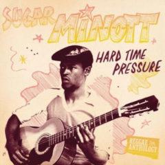 Lincoln Minott - Hard Time Pressure: Reggae Anthology