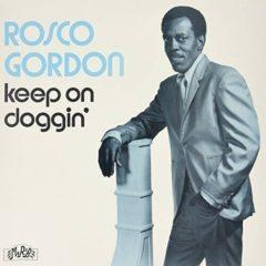 Rosco Gordon - Keep on Doggin  Mono Sound