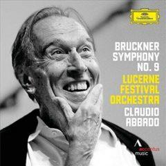 Bruckner / Abbado / Lucerne Festival Orchestra - Symphony No 9  Lt