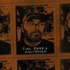 Tim Barry - Manchester  Reissue