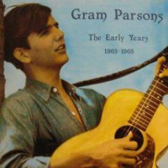 Gram Parsons - Early Years 1963 - 1965  180 Gram