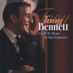 Tony Bennett - I Left My Heart in San Francisco