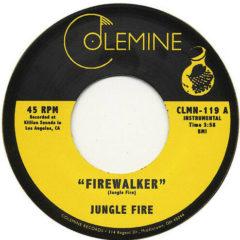 Jungle Fire - Firewalker / Chalupa (7 inch Vinyl)