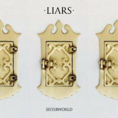 Liars - Sisterworld   Deluxe Edition