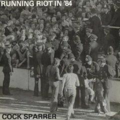 Cock Sparrer - Running Riot in 84 / Live & Loud  Deluxe Edition