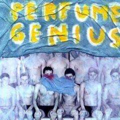 Perfume Genius - Put Your Back N 2 It