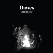 Dawes - Stories Don't End