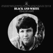 Tony Joe White - Black & White