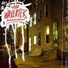 Waxeater - Baltimore Record