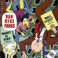Van Dyke Parks - Wall Street / Money Is King (7 inch Vinyl)