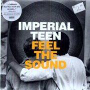 Imperial Teen - Feel the Sound