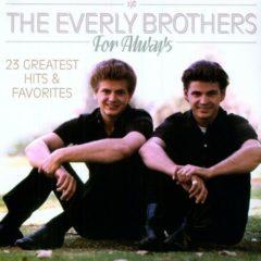The Everly Brothers, Everly Brothers - For Always
