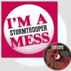 Stormtrooper - Im a Mess  With CD