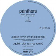 Panthers - Goblin City (Holy Ghost Remix)