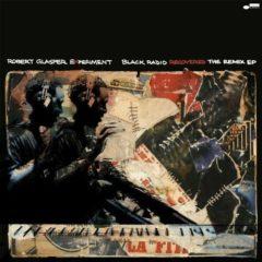 Robert Glasper - Black Radio Recovered: The Remix EP  Extended Play