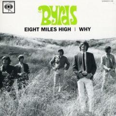 The Byrds - Eight Miles High/Why (7 inch Vinyl) Picture Disc