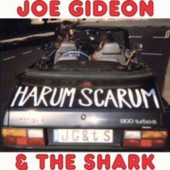 Joe Gideon & the Shark - Harum Scarum