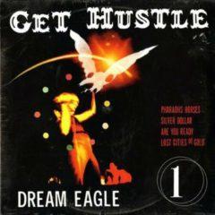 Get Hustle - Dream Eagle  Extended Play