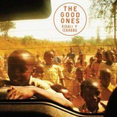 The Good Ones - Kigali Yizahabu