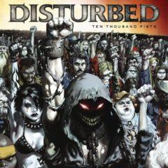 Disturbed ‎– Ten Thousand Fists